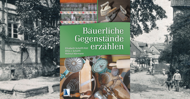 baeuerliche-gegenstaende-erzaehlen-vorschau-fb baeuerliche-gegenstaende-erzaehlen-vorschau-fb